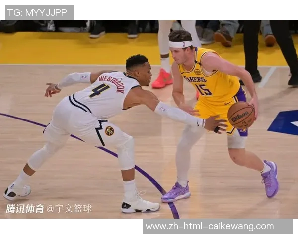 湖人掘金G2激战再续谁将掌控西部决赛的胜利命运